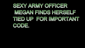 leggybondage.com - MEGAN JONES ARMY BABE BOUND GAGGED FOR CODE PART 1 thumbnail